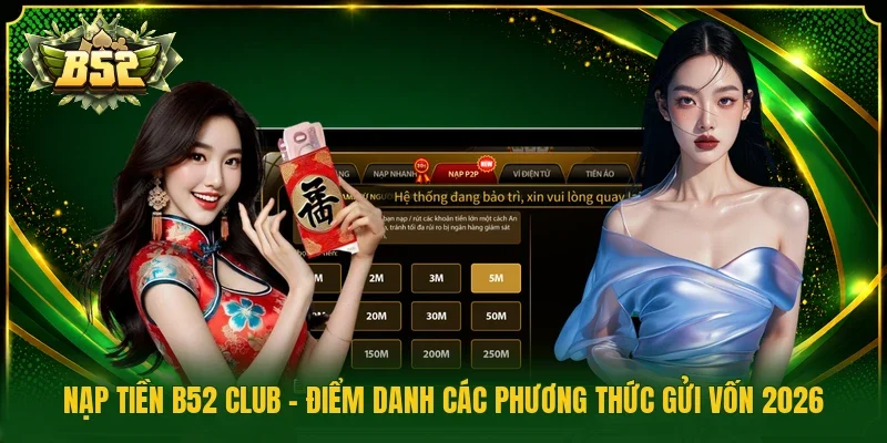 Nạp tiền B52 Club